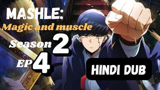 MASHLE MAGIC AND MUSCLE S02 EP4 Full HD in Hindi dubbed