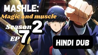 MASHLE MAGIC AND MUSCLE S02 EP7 Full HD in Hindi dubbed