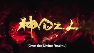 Over the Divine Realms Eps 3 New