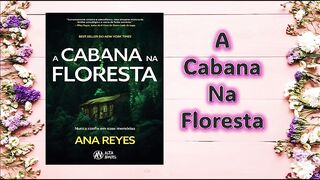 A cabana na floresta - capítulo 02