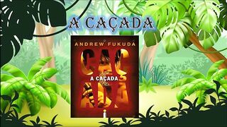 A caçada - capítulo 01