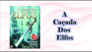 A caçada dos Elfos - capítulo 02