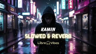 EMIN  JONY - Kamin (Slowed  Reverb) - Emotional Chill
