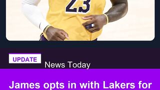 James opts in with Lakers for next NBA season reports