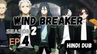 Wind Breaker S2 Ep4 Full HD In Hindi Dub