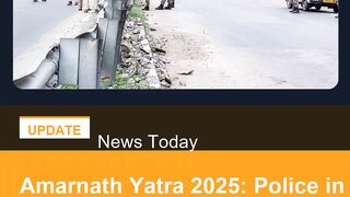 Amarnath Yatra 2025 Police in Jammu intensify security