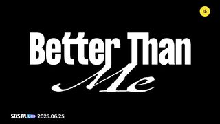WONHO 원호 Better Than Me MV.