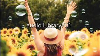 Happy life music for content creators/nocopyright background music/audiolibrary701
