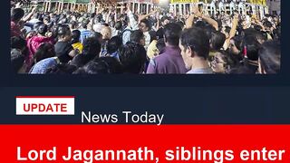 Lord Jagannath, siblings enter aunts house at Shree Gundicha Temple