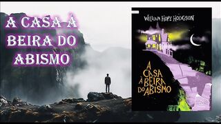 A casa a beira do abismo - capítulo 02