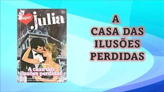 A casa das ilusões perdidas - Capítulo 02