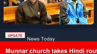 Munnar church takes Hindi route as migrant workers flock to Mass