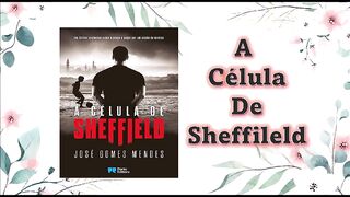 A celula de Shelffield - capítulo 02