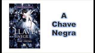 A chave negra - capítulo 03