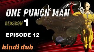 One Punch Man S01 Ep12 Full HD in Hindi dub
