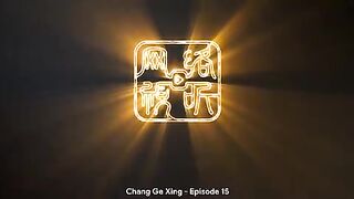 Chang Ge Xing Eps 16