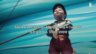 Jump Rope Song Kkomaya Kkomaya Acapella Video  Squid Game Season 3  Netflix [ENG SUB]