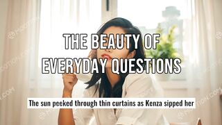The Beauty of Everyday Questions