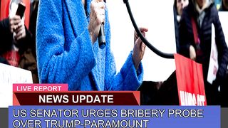 US Senator Urges Bribery Probe Over Trumpparamoun 3
