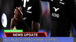 All Black Wing Ioane Warns Dangerous France Are