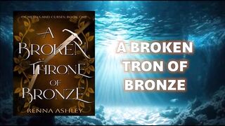 A Broken Throne of Bronze -intrfoducon e chapter 01