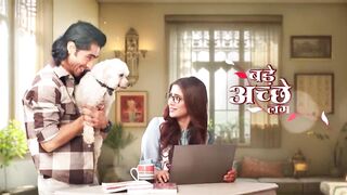 Bade achhe lagte hai season 4 EP5