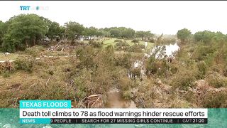 Texas Floods Tragedy: 78 Dead, Search Continues for Missing