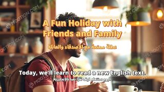 A Fun Holiday with Friends and Family
