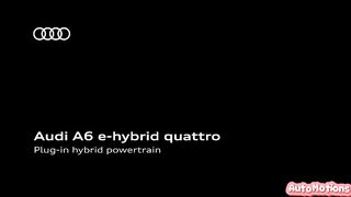 Audi A6 e-hybrid quattro  Plug-in hybrid powertra