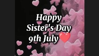 Happy sisterday love