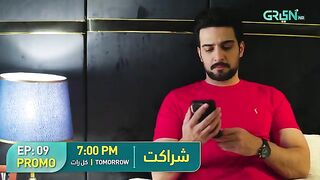 Sharakat Epiosde 09 Promo - Tomorrow 7PM -