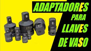 ADAPTADORES para LLAVES de VASO cómo se USAN y por qué SON IMPRESCINDIBLES