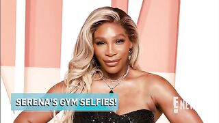 Serena Williams Shows Off Eye-Popping Abs in Gym Selfie.