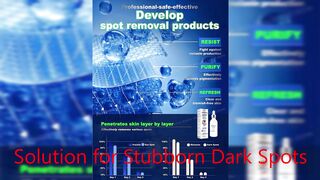 Finally, a Safe  Effective Solution for Stubborn Dark Spots