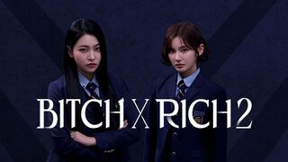 Bitch  Rich 2 (2025) Episode 2 Eng Sub
