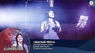 Nachdi Phira - Full Audio  Secret Superstar  Aamir Khan  Zaira Wasim  Amit Trivedi  Kausar