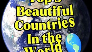 Top 5 beautiful countries in the wrld