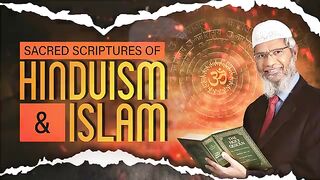 Sacred scriptures hinduism || dr zakir naki || islamtrue123