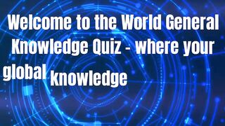 Quiz General Knowledge