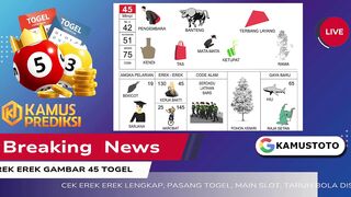 Togel 45 - Erek Erek 45 Togel 2D Bergambar Lengkap Berurutan - Buku Tafsir Mimpi 45 2D Bergambar