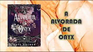 A alvorada do Onix - As pedras sagradas - capítulo 02