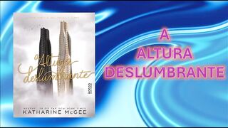 A altura deslumbrante-capítulo 07