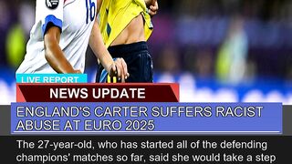 Englands Carter Suffers Racist Abuse at Euro