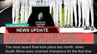 England to Host Next Three World Test Championship
