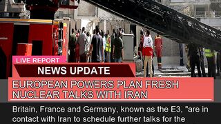 European Powers Plan Fresh Nuclear Talks with Iran