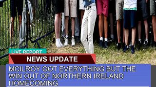 Mcilroy Got Everything But the Win Out of Northern