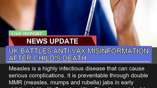 UK Battles Antivax Misinformation After Childs D