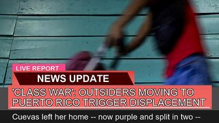 Class War Outsiders Moving to Puerto Rico Trigg