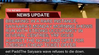 Breaking in a Rare Instance Saiyaaras Monday Mo