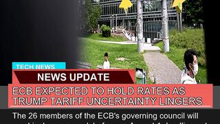 Ecb Expected to Hold Rates as Trump Tariff Uncerta